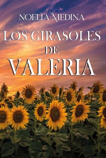 Los girasoles de Valeria libro en epub