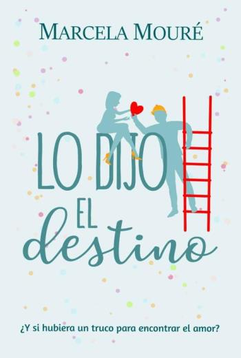 Lo dijo el destino libro en epub