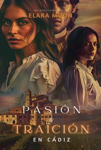 Pasión y Traición en Cádiz libro en epub