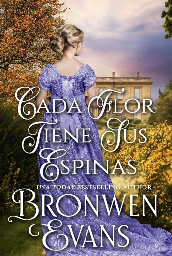 Cada Flor Tiene Sus Espinas libro en epub