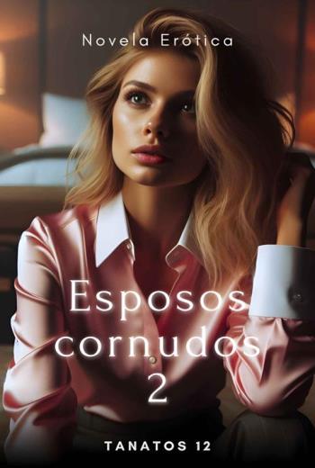 Esposos cornudos 2 libro en epub gratis