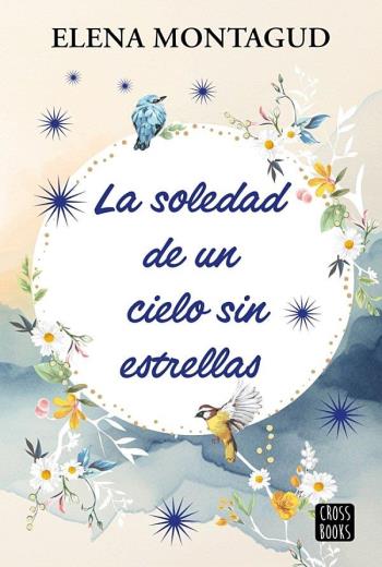 La soledad de un cielo sin estrellas epub gratis