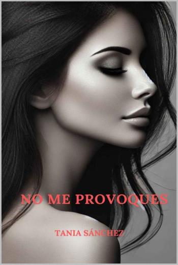 NO ME PROVOQUES libro en epub gratis