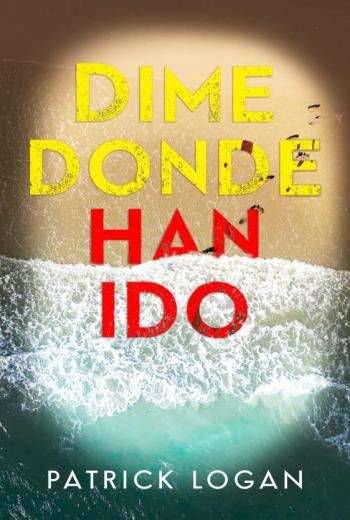 Dime Donde Han Ido libro en epub gratis