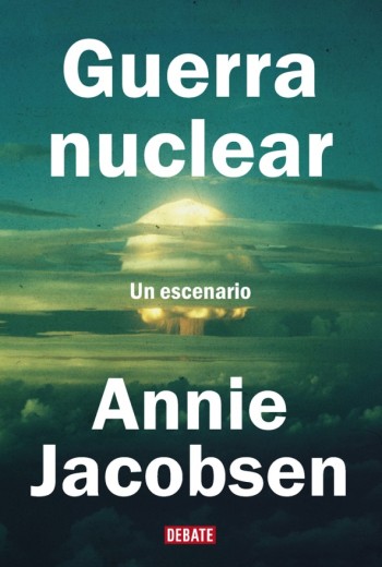 Guerra nuclear: Un escenario epub gratis
