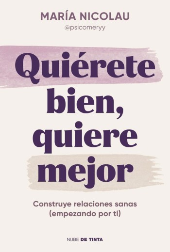 Quiérete bien, quiere mejor epub gratis