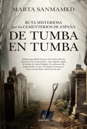 Ruta misteriosa por los cementerios de España epub gratis