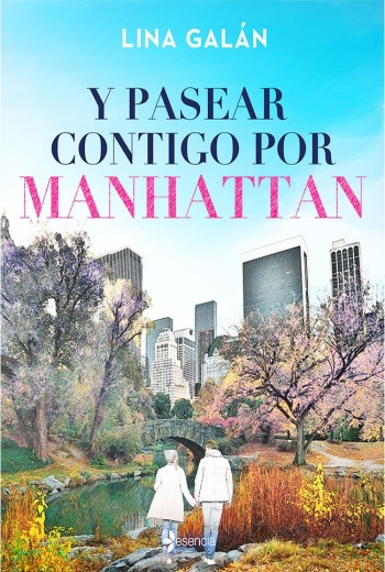 Y pasear contigo por Manhattan epub gratis
