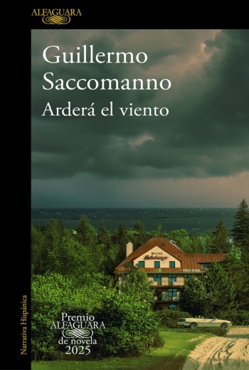 Arderá el viento (Premio Alfaguara de novela 2025) epub gratis