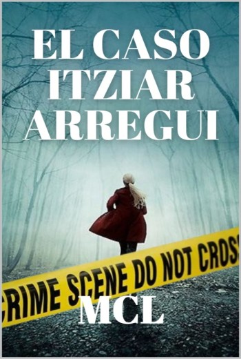 El caso Itziar Arregui epub gratis