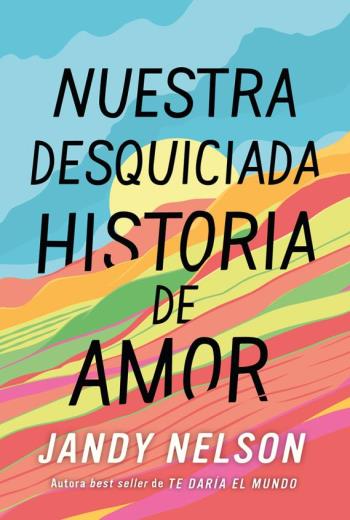 Nuestra desquiciada historia de amor libro en epub gratis