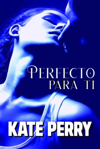 Perfecto para ti libro en epub gratis