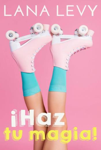 ¡Haz tu magia! libro en epub gratis