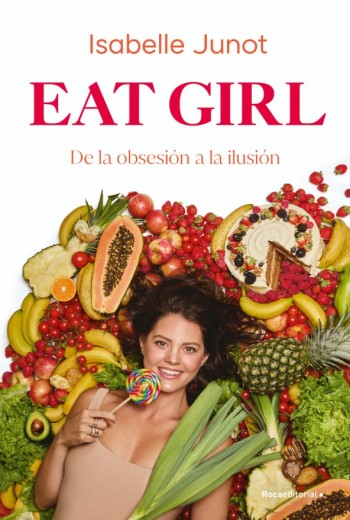 Eat Girl. De la obsesión a la ilusión epub gratis