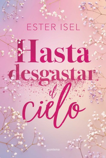 Hasta desgastar el cielo epub gratis