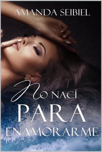 No nací para enamorarme libro en epub gratis